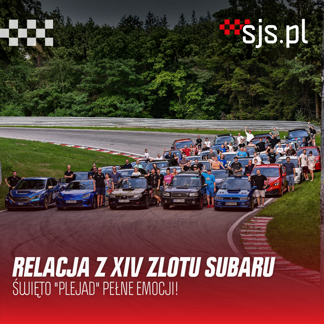Relacja z XIV Zlotu Subaru na Torze Kielce - Święto "Plejad" pełne emocji!